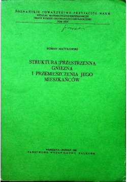 Struktura przestrzenna Gniezna i przemieszczenia jego mieszkańców