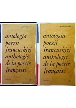 Antologia poezji francuskiej tom 1 i 2