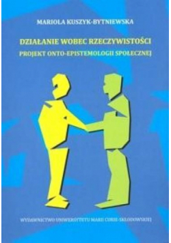 Działanie wobec rzeczywistości