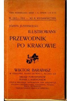 Ilustrowany przewodnik po Krakowie i okolicy 1914 r.