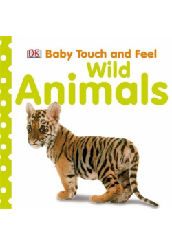 Baby Touch and Feel Wild Anima