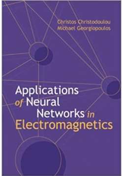 Applications of neural networks in electromagnetics