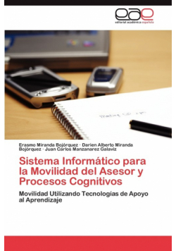 Sistema Informatico Para La Movilidad del Asesor y Procesos Cognitivos