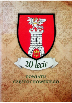 20 lecie powiatu częstochowskiego