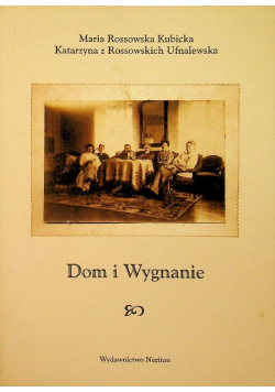 Dom i wygnanie