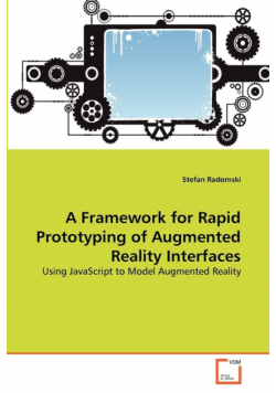 A Framework for Rapid Prototyping of Augmented Reality Interfaces