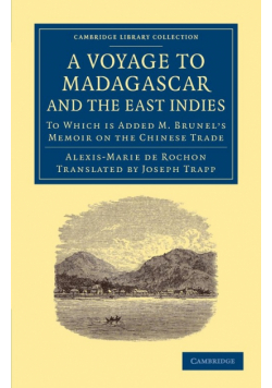 A Voyage to Madagascar, and the East Indies