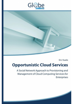 Opportunistic Cloud Services