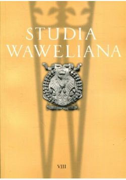 Studia Waweliana VIII