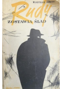 Rudy zostawia ślad