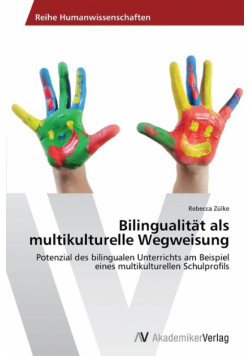 Bilingualitat ALS Multikulturelle Wegweisung