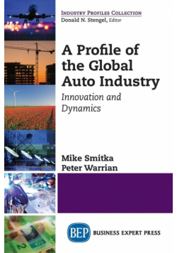 A Profile of the Global Auto Industry