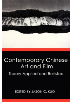 Contemporary Chinese Art and Film