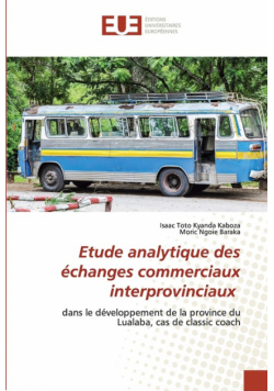 Etude analytique des échanges commerciaux interprovinciaux