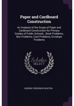 Paper and Cardboard Construction