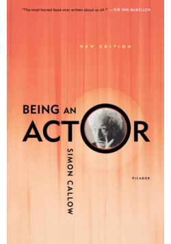 Being an Actor, Revised and Expanded Edition