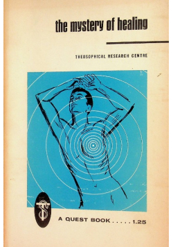 The mystery of healing