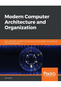 Modern Computer Architecture and Organization
