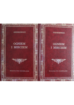 Ogniem i mieczem Tom I i II