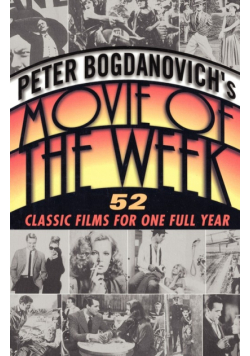Peter Bogdanovich's Movie of the Week