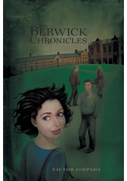 The Berwick Chronicles