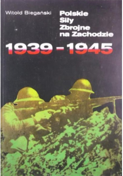 Polskie Siły Zbrojne na Zachodzie 1939 1945