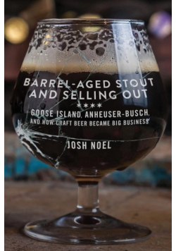 Barrel-Aged Stout and Selling Out