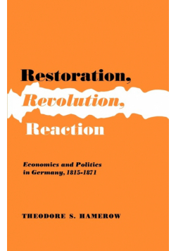 Restoration, Revolution, Reaction