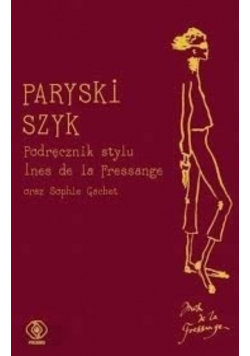 Paryski szyk Podręcznik stylu