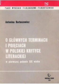 O głównych terminach i pojęciach w polskiej krytyce literackiej