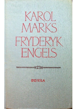 Marks Engels Dzieła tom 23