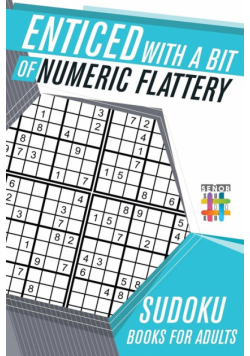 Enticed with a Bit of Numeric Flattery | Sudoku Books for Adults