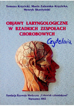 Objawy laryngologiczne w rzadkich zespołach chorobowych