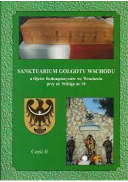 Sanktuarium Golgoty Wschodu u Ojców Redemptorystów we Wrocławiu