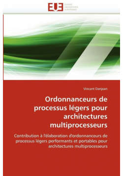 Ordonnanceurs de processus légers pour architectures multiprocesseurs