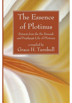 The Essence of Plotinus
