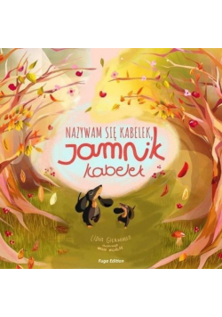 Nazywam się Kabelek, Jamnik Kabelek