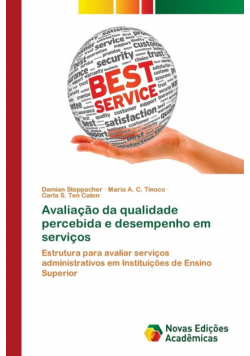 Avaliação da qualidade percebida e desempenho em serviços