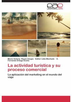 La Actividad Turistica y Su Proceso Comercial