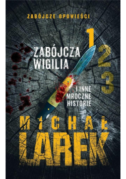 Zabójcza Wigilia i inne mroczne historie