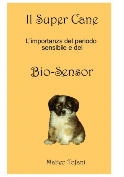 Il Super cane ... e il Bio-sensor