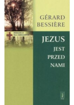 Jezus jest przed nami