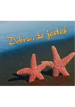 Perełka 248 - Dobrze, że jesteś