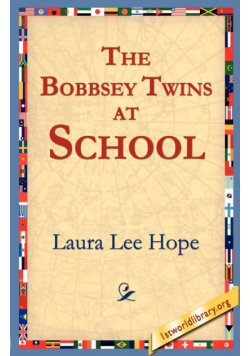 The Bobbsey Twins at School