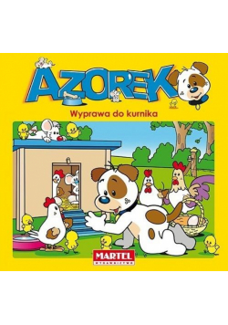 Azorek - Wyprawa do kurnika