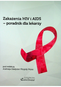 Zakażenia HIV i AIDS poradnik dla lekarzy