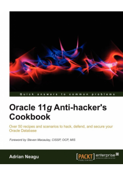 Oracle 11g Anti-Hacker's Cookbook