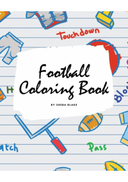Football Coloring Book for Children (8x10 Coloring Book / Activity Book)