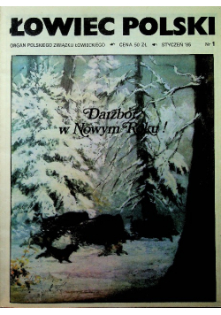 Łowiec polski 12 numerów 1985
