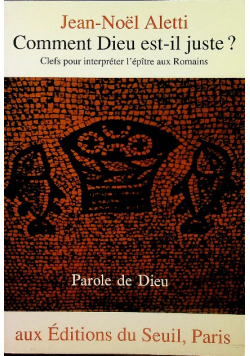 Comment Dieu est il juste